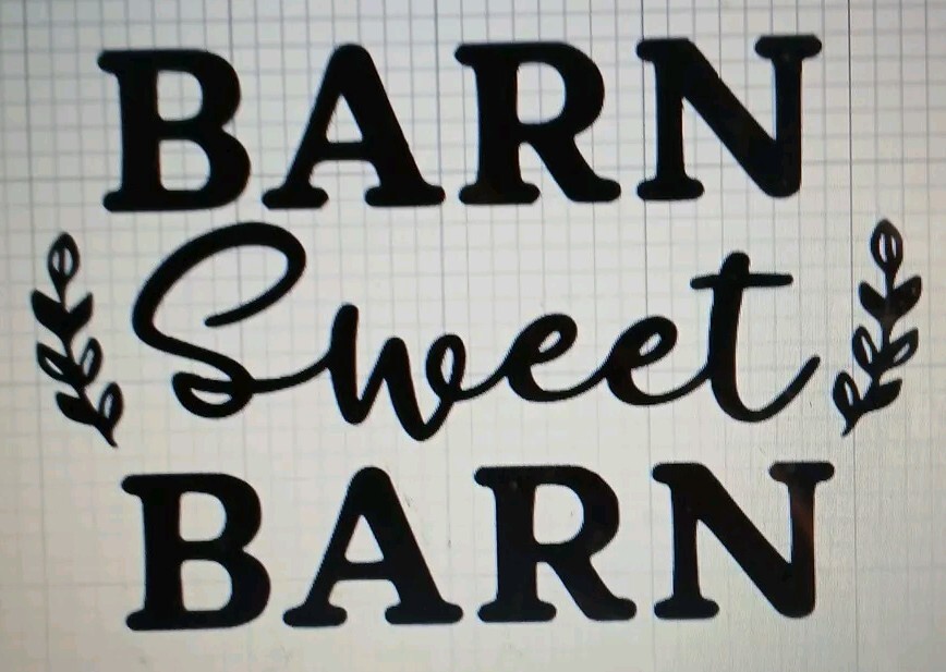Barn Sweet Barn Decal