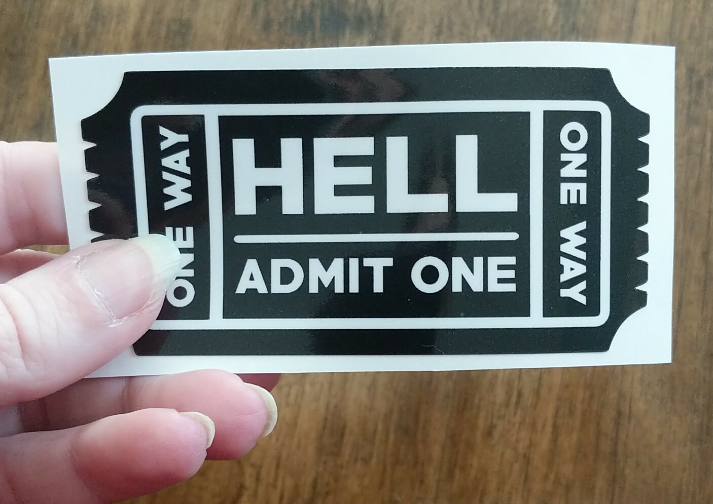 4×2″ One Way Ticket to Hell Decal Black/White or Red/Black Funny Vinyl Sticker