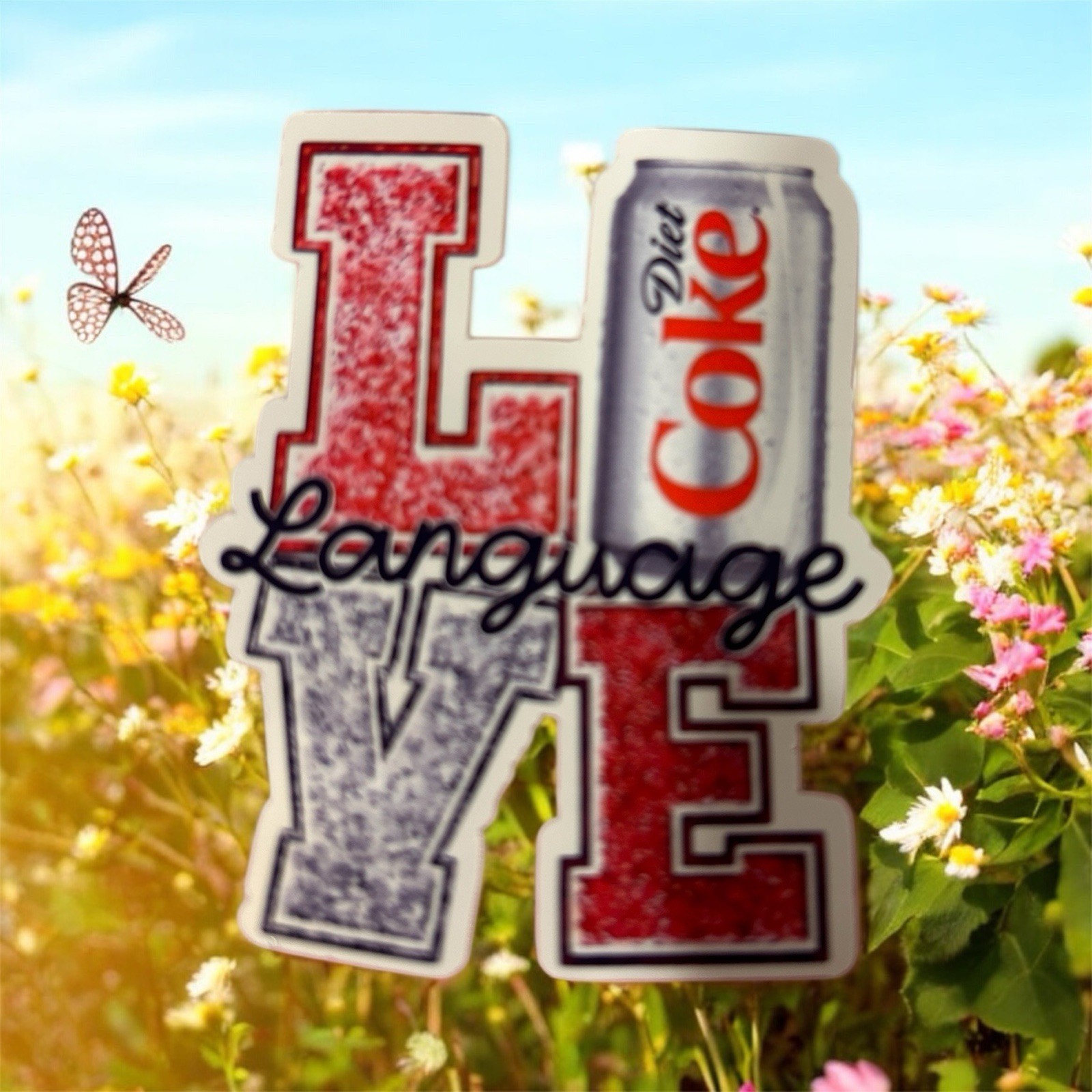 Diet Coke Is My Love Language Sticker