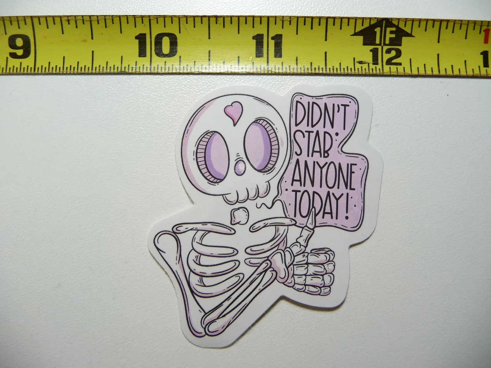 DIDN’T STAB ANYONE TODAY SMALL STICKER DECAL FUNNY SARCASM SARCASTIC SAYING