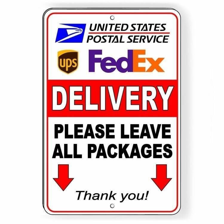 Delivery Leave All Packages Arrows Pointing Down Sign / Decal Usps Fedex Ups
