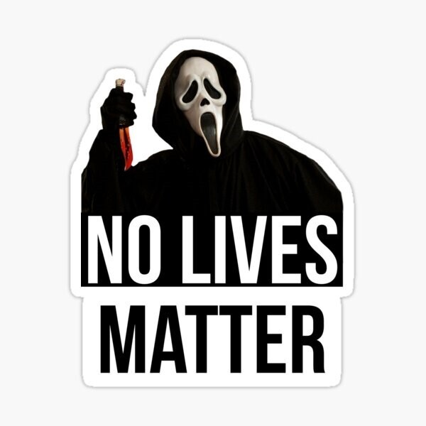 Scream, Ghostface No Lives Matter Vinyl 3″ Sticker