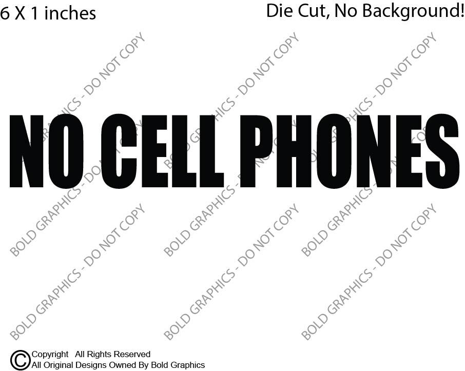 6″ No Cell Phones Decal Vinyl DieCut Sticker Health Law Privacy Home Window Door