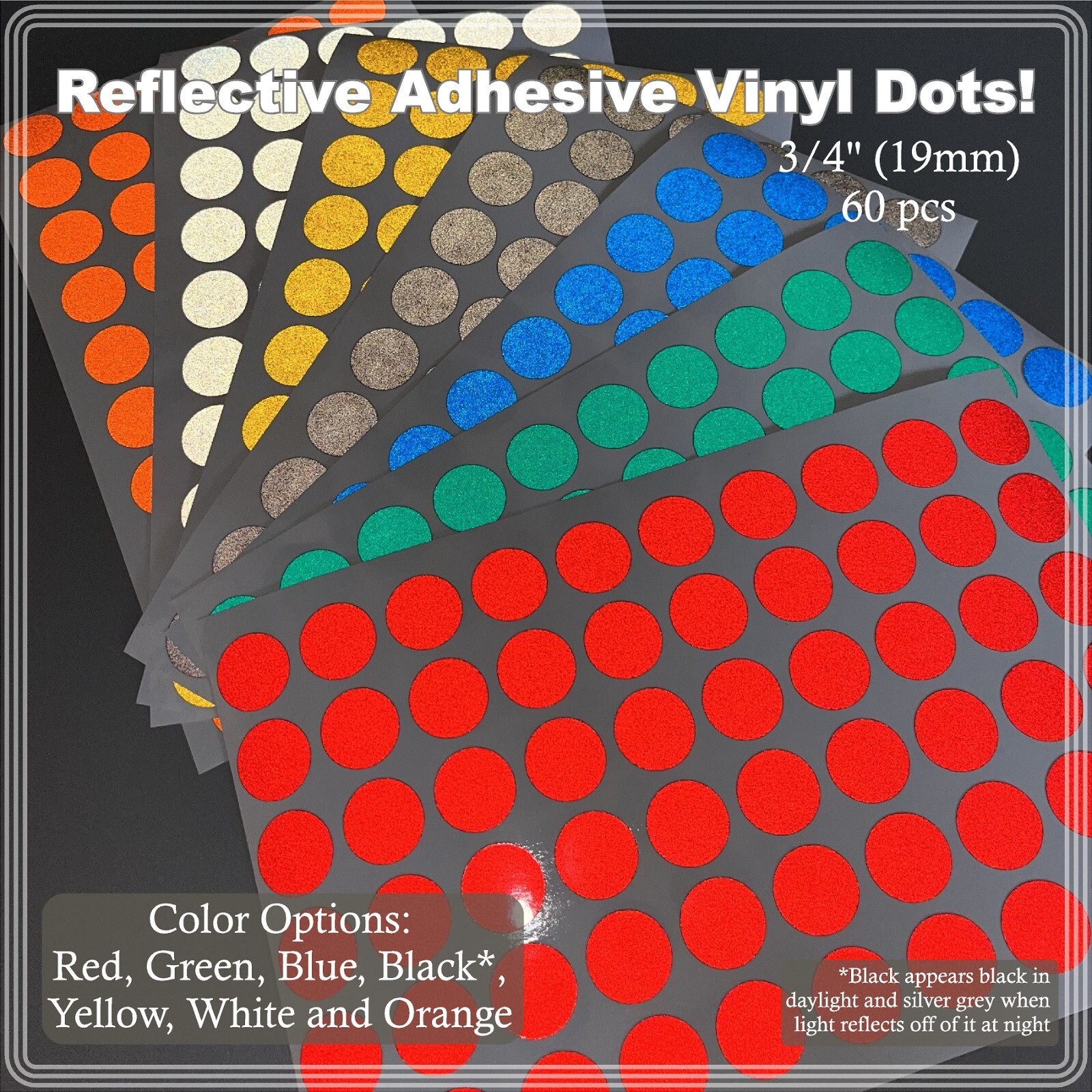 3/4″(19mm) Reflective Adhesive Backed Dots Sheets of 60 Stickers 7 Color Options
