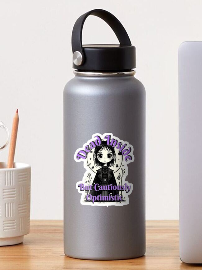 “Cautiously Optimistic” Goth Girl Sticker – Relatable Alt Aesthetic Decal