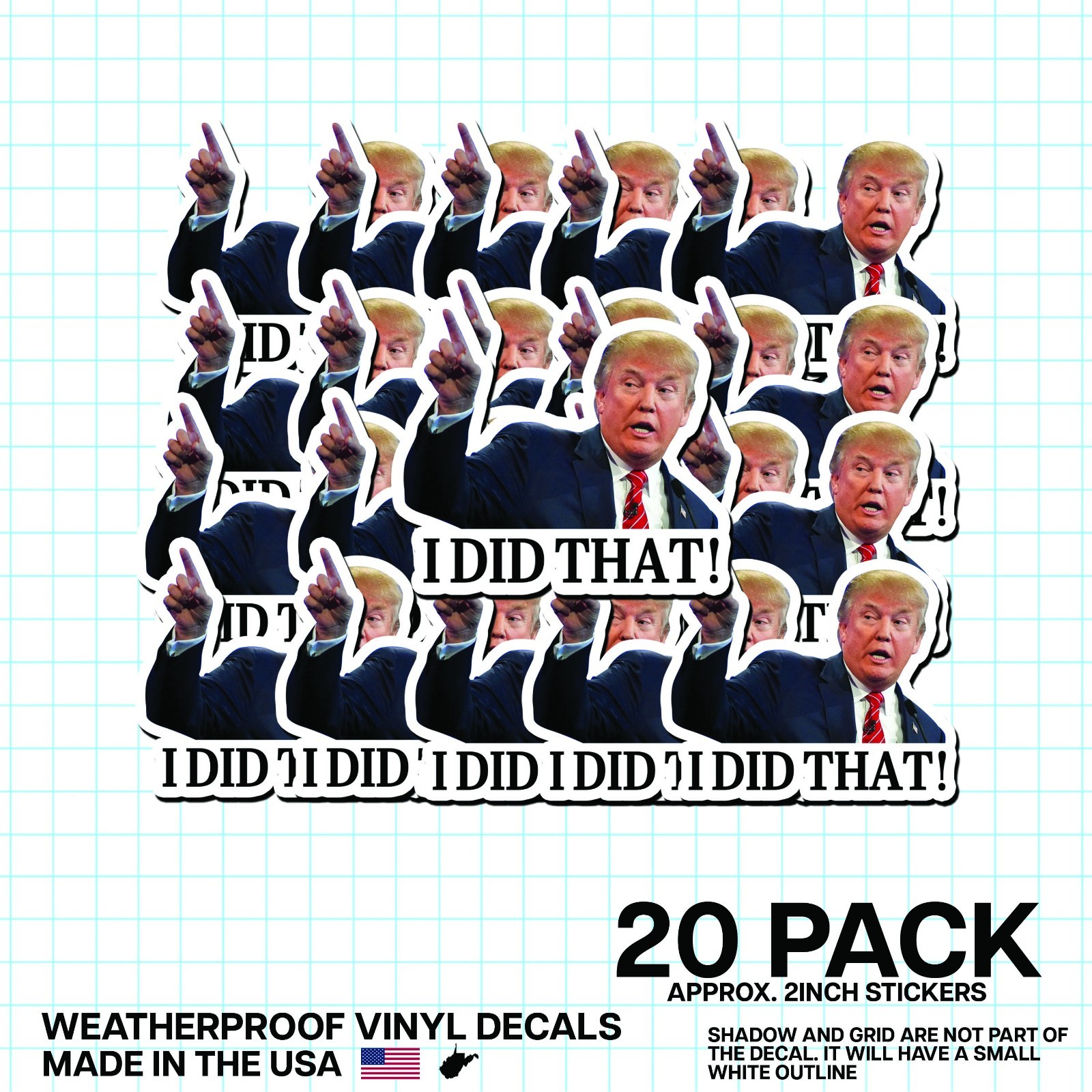 Trump “I DID THAT!” Stickers – 20pc – Decals Car Gas Pump Station 2″