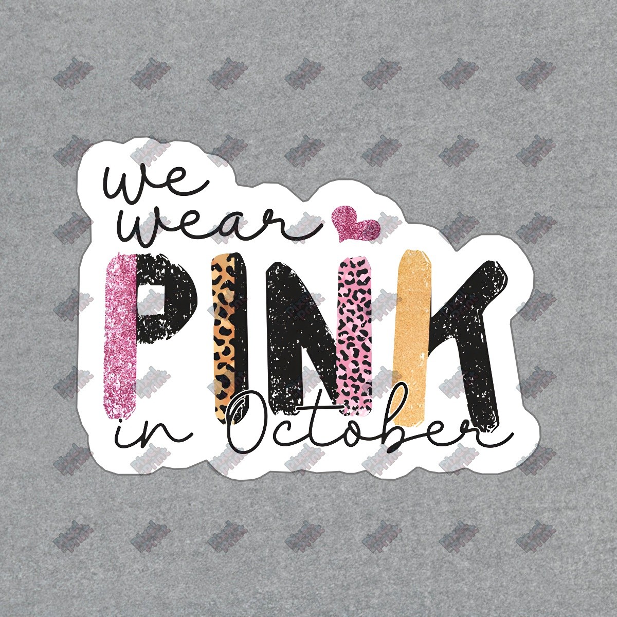 We Wear Pink in October Vinyl Sticker Breast Cancer Awareness Decal #354160