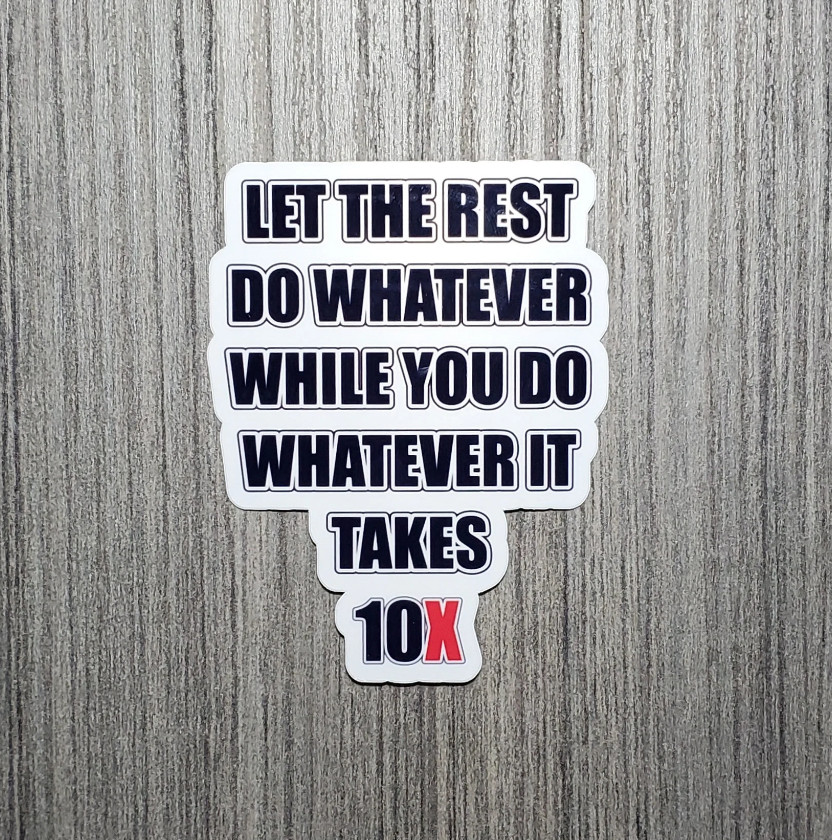 10X – Motivational Stickers