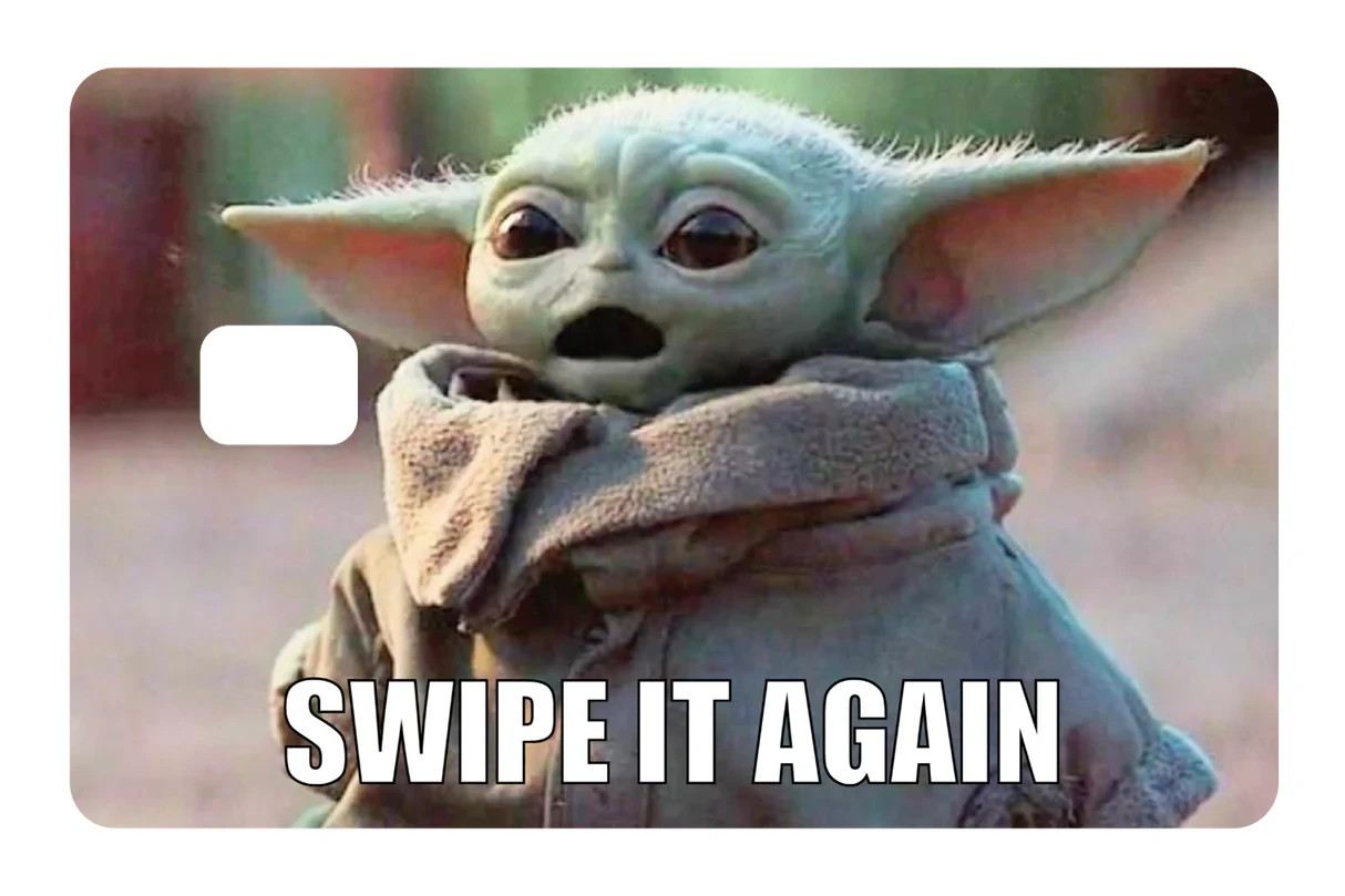 “Swipe It Again” Grogu Yoda Meme Credit Card Skin Decal Sticker 4 Pack Funny