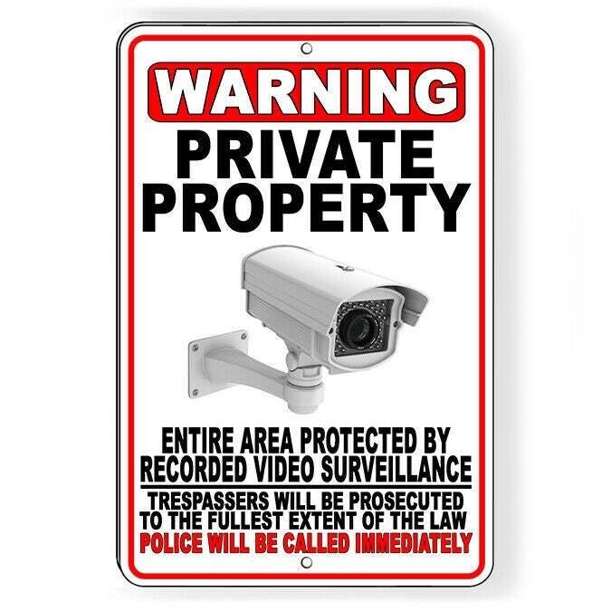 Private Property Video Surveillance Police Called Sign / Decal / S067 /