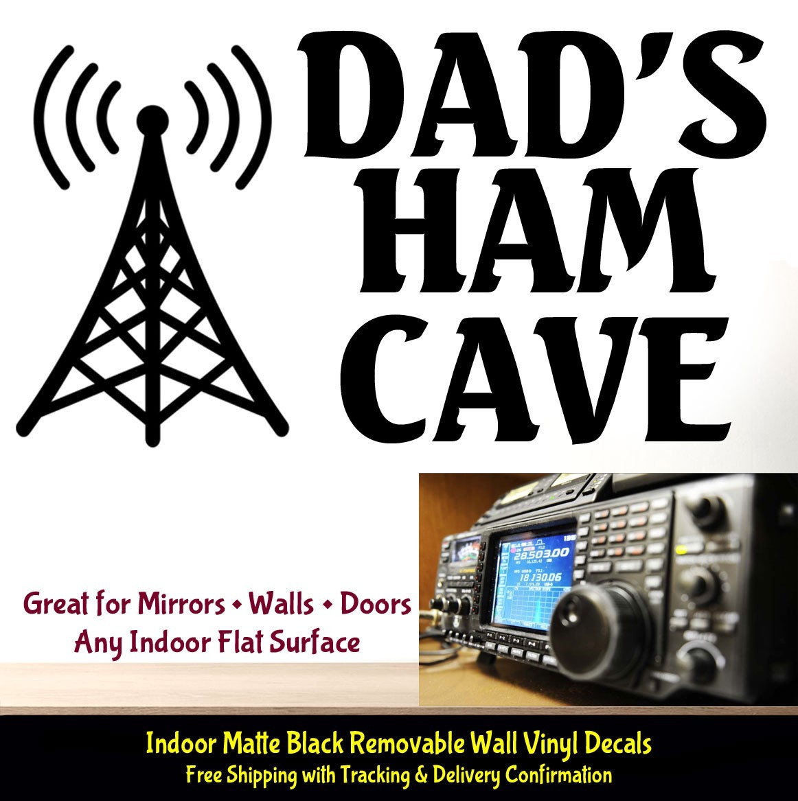 Dad’s Ham Cave Ham Radio Tower Indoor Matte Black Vinyl Wall Door Mirror