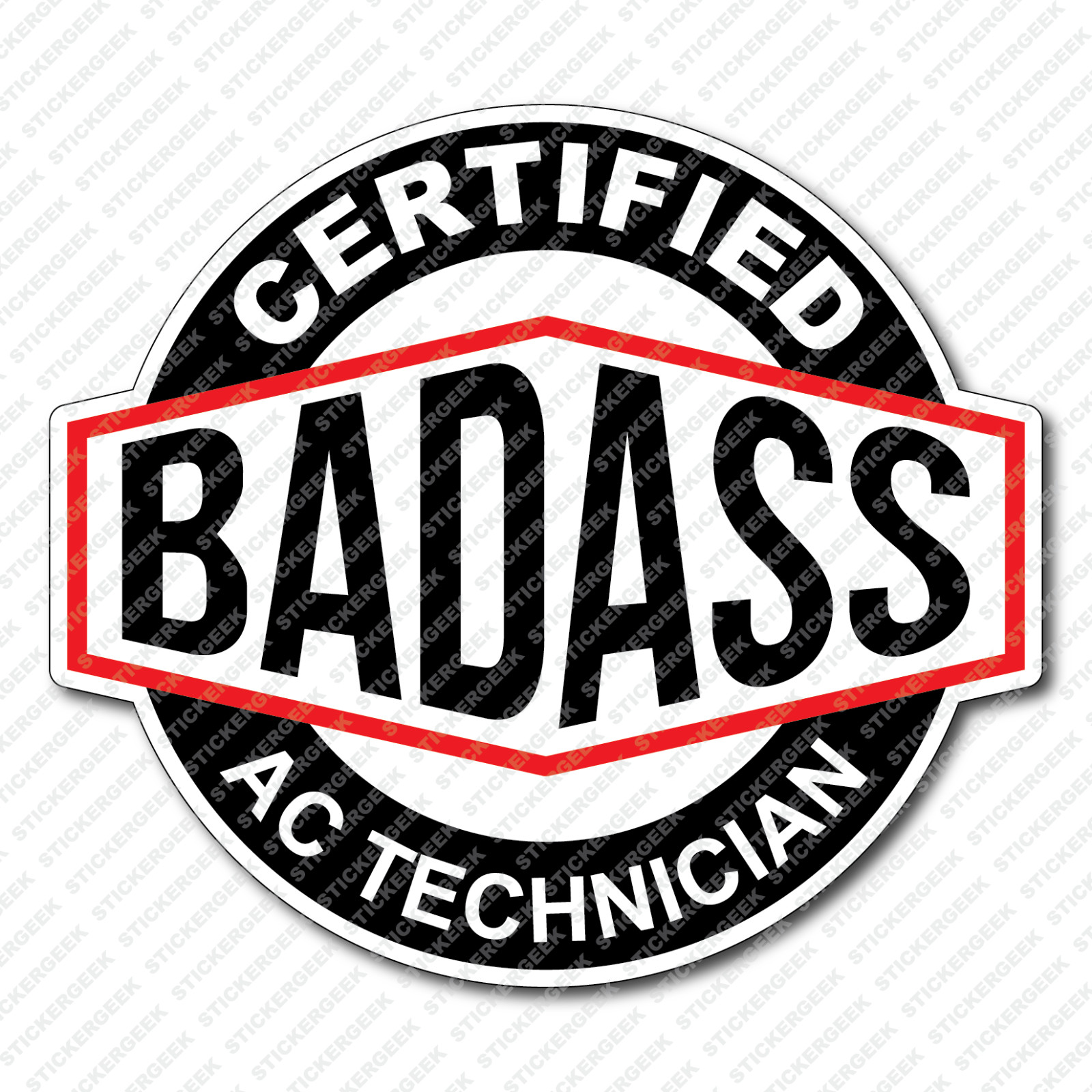 Certified BadAss Bad Ass AC Technician Hard Hat Sticker Hydro Water Bottle Decal