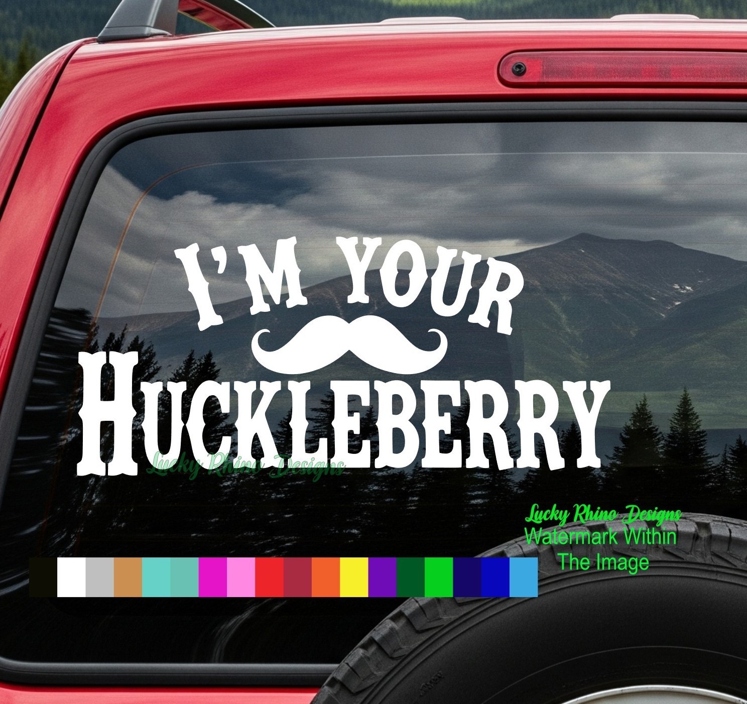 “I’m Your Huckleberry” Decal Sticker Mustache Dual Pistols Doc Holliday Quote
