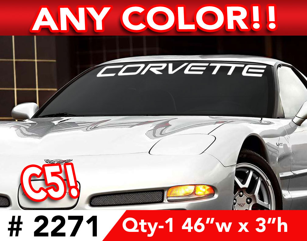 C5 CORVETTE WORD WINDSHIELD DECAL STICKER 46″w x3″h Any 1 Color
