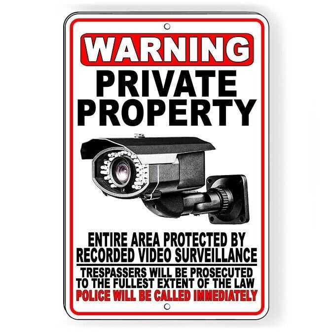 Private Property Video Surveillance Police Called Sign / Decal / S068 /