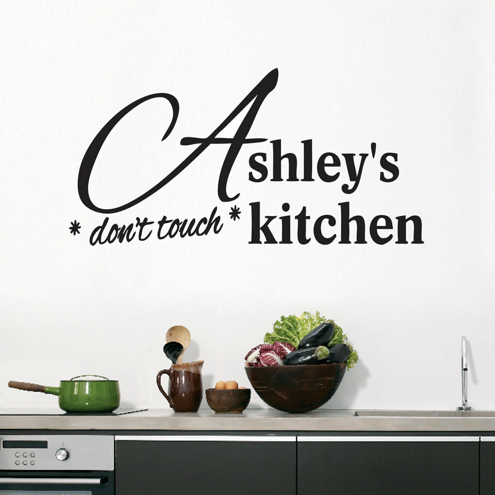 Custom Don’t Touch Kitchen Wall Decal – Personalized Kitchen Dining Room Sticker