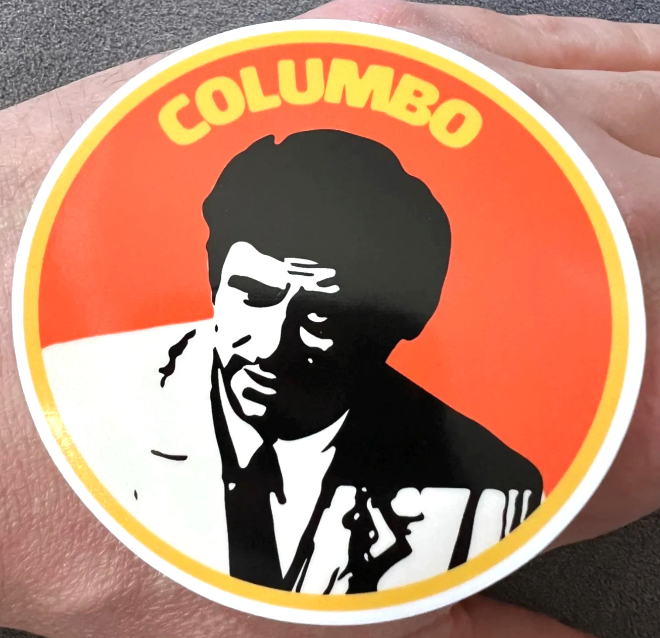 COLUMBO Sticker *NEW** Measures 3″ Round