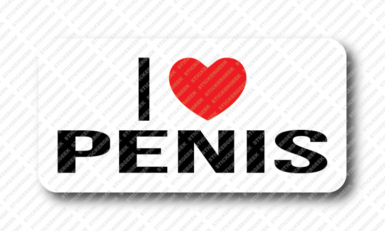 I LOVE PENIS Prank Gag Joke Hard Hat Welding Helmet Toolbox Stickers