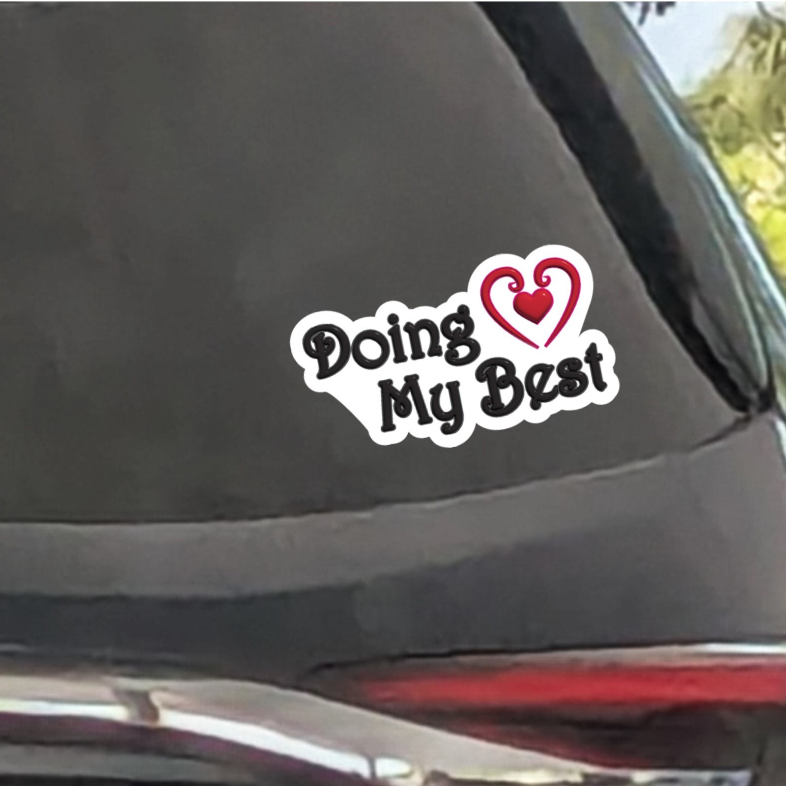 Doing My Best Vinyl Sticker Motivational Quote Heart Sticker Cute Positive Decal