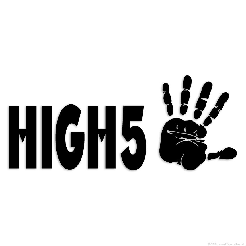 High Five 5 – Decal Sticker – Multiple Colors & Sizes – ebn6198