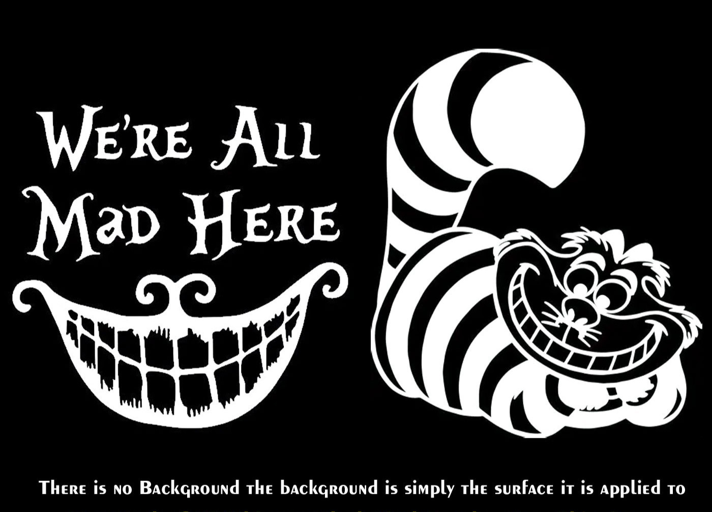 Alice in Wonderland We are all Mad Here Smile & Cheshire Cat Two 5″ Vinyl Decal