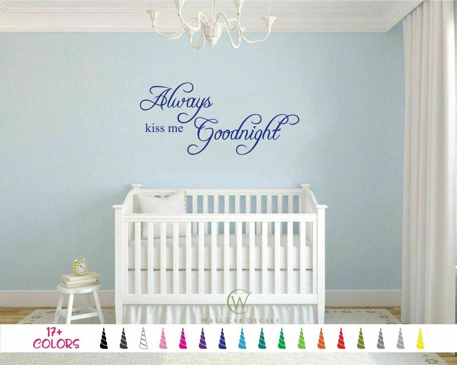 Always Kiss Me Goodnight Vinyl Decal Removable Wall Quote Home Bedroom Decor Art