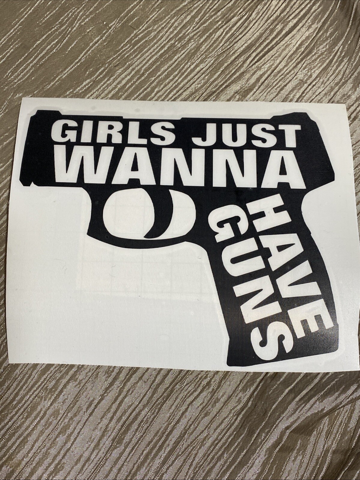 Girls Just Wanna Have Guns Decal, 6”x5”, Black