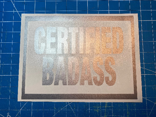Certified Badass Vinyl Decal – 30+ Colors
