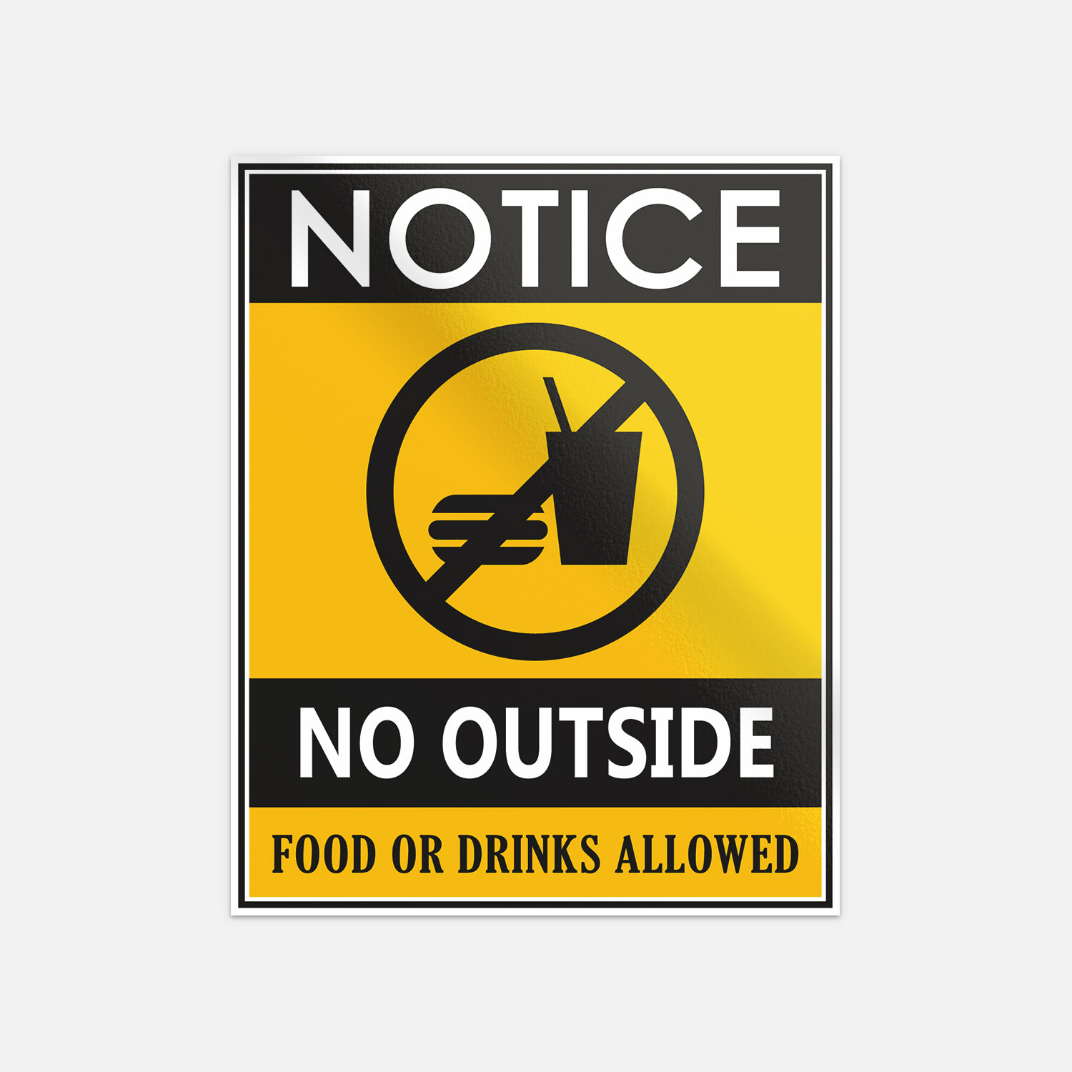 Notice No Outside Food Or Drink Allowed Vinyl Sticker Decal