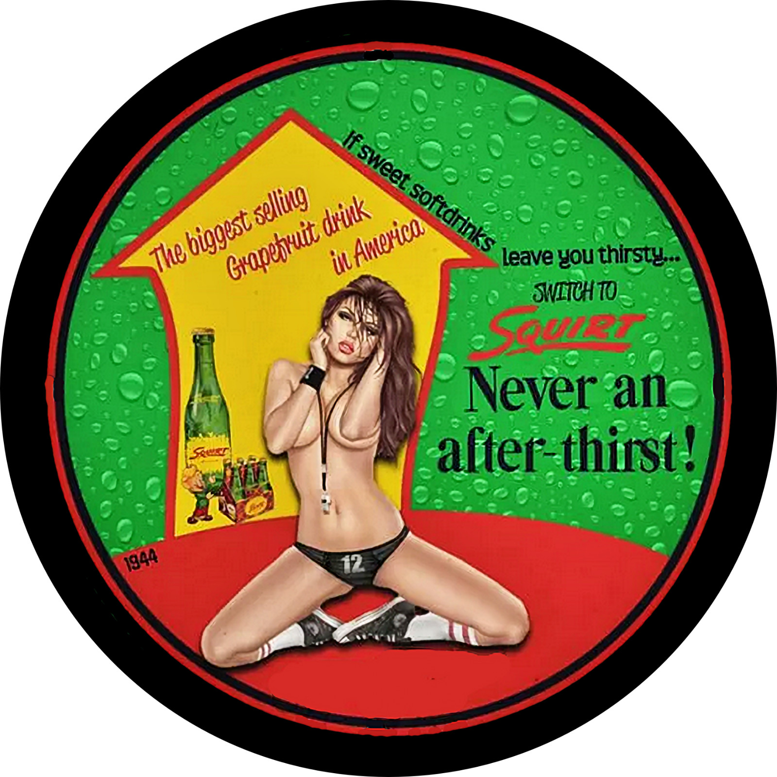 SQUIRT – LEAVE YOUR THRISTY-NEVER AN AFTER THIRST- REPLICA-1944 STICKER 4 SIZES