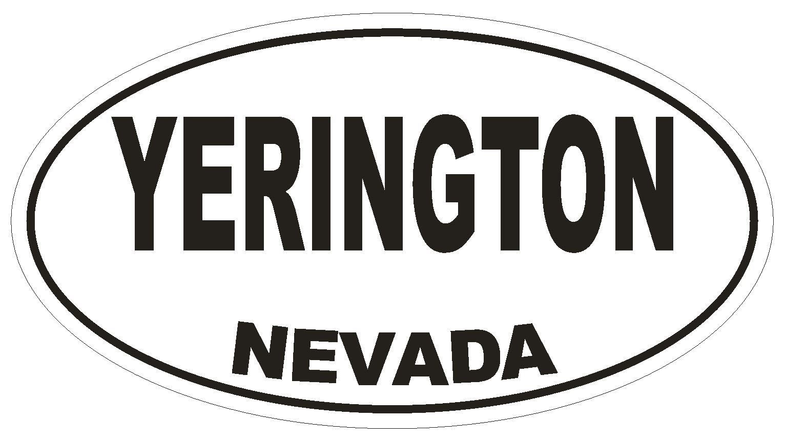 Yerington Nevada Oval Bumper Sticker or Helmet Sticker D2894 Euro Oval