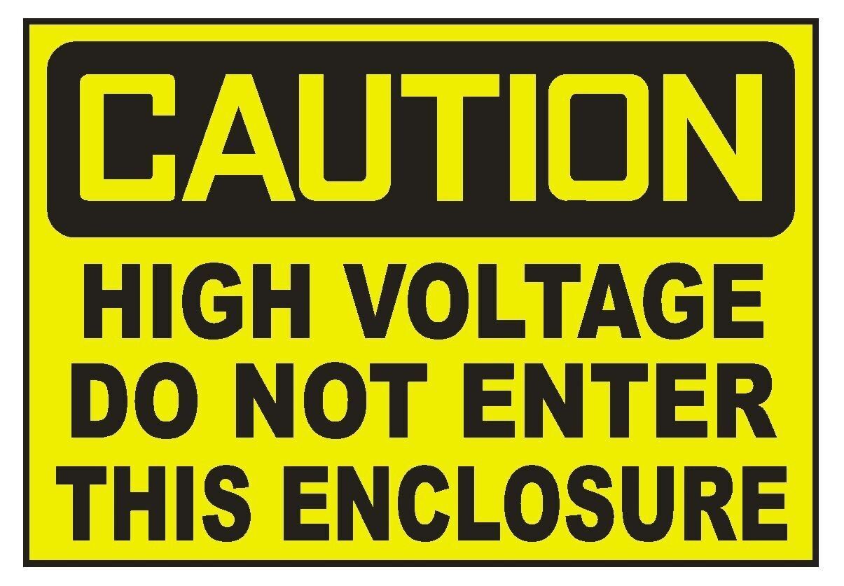 Caution High Voltage Do Not Enter Sticker Safety Decal Sign D710