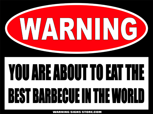 BBQ Sign Funny Sticker YOU’RE ABOUT TO EAT BEST BBQ IN THE WORLD 4″ 2-pack WS453