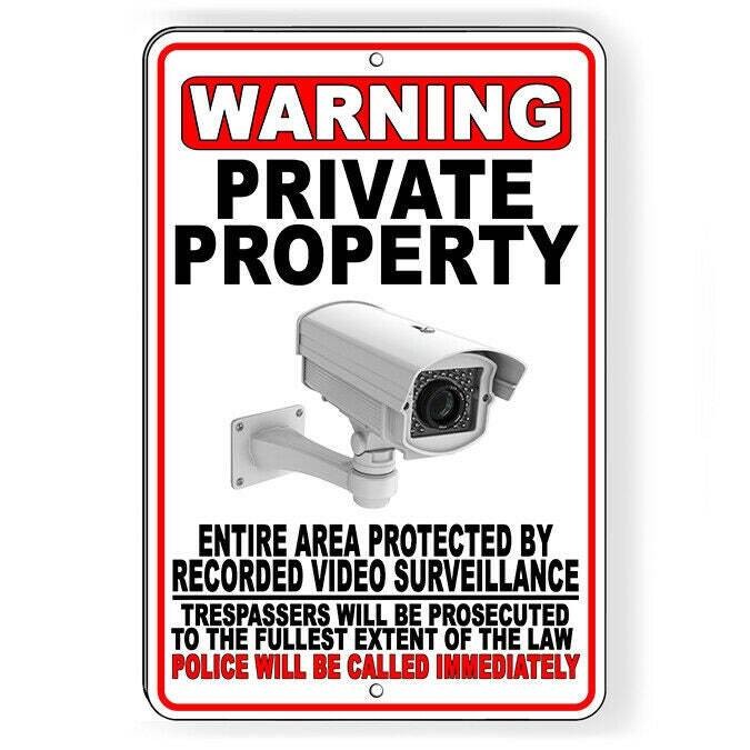 Private Property Video Surveillance Police Called Sign / Decal / S067 /