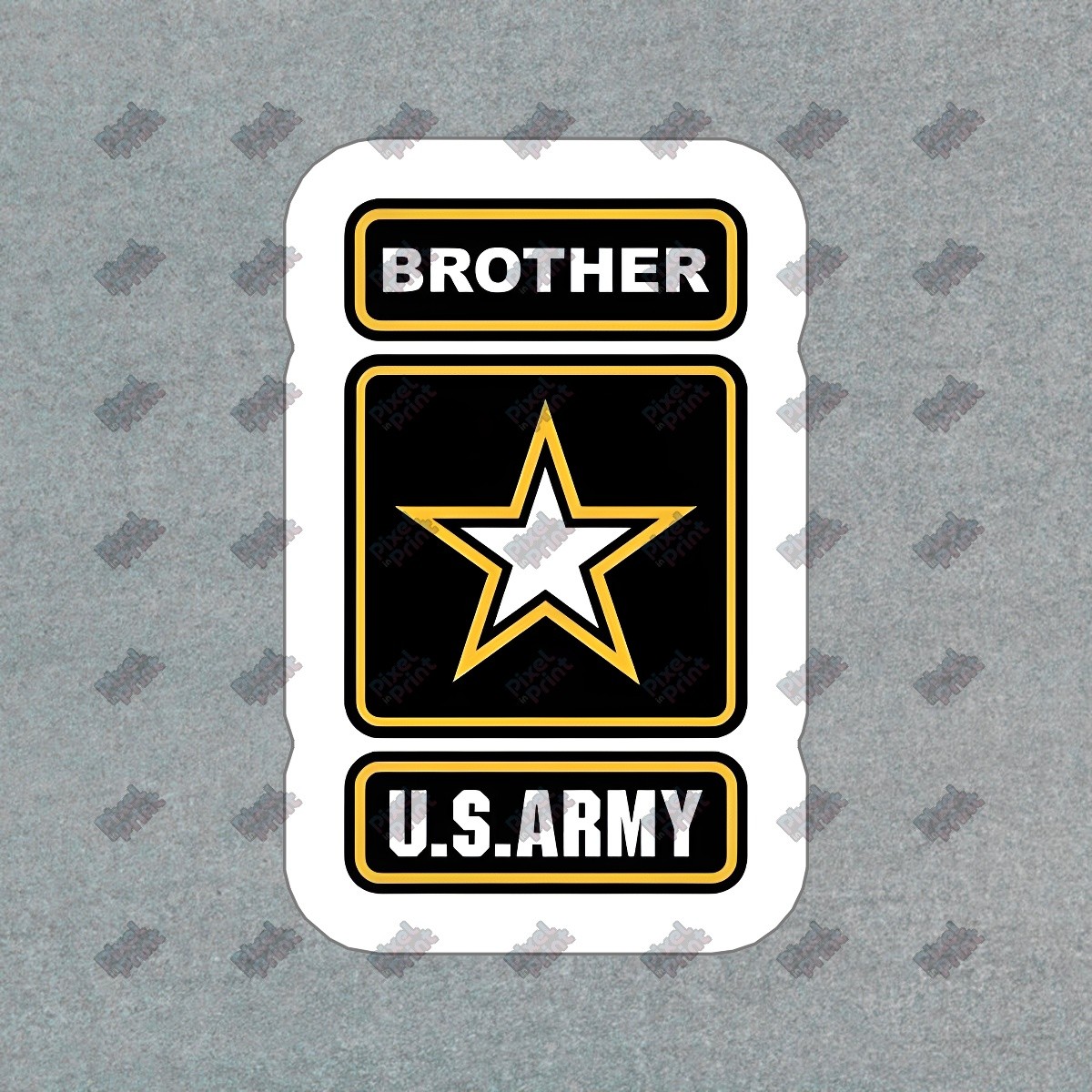 U.S. Army Brother Vinyl Sticker Decal Perfect for Veterans, Family, #327466