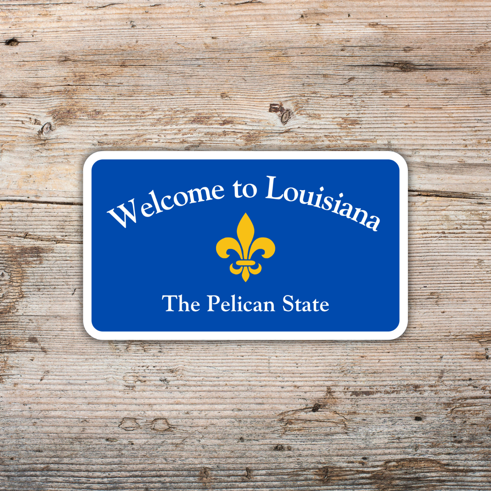 Welcome to Louisiana Sticker The Pelican State Vinyl Decal Waterproof Travel