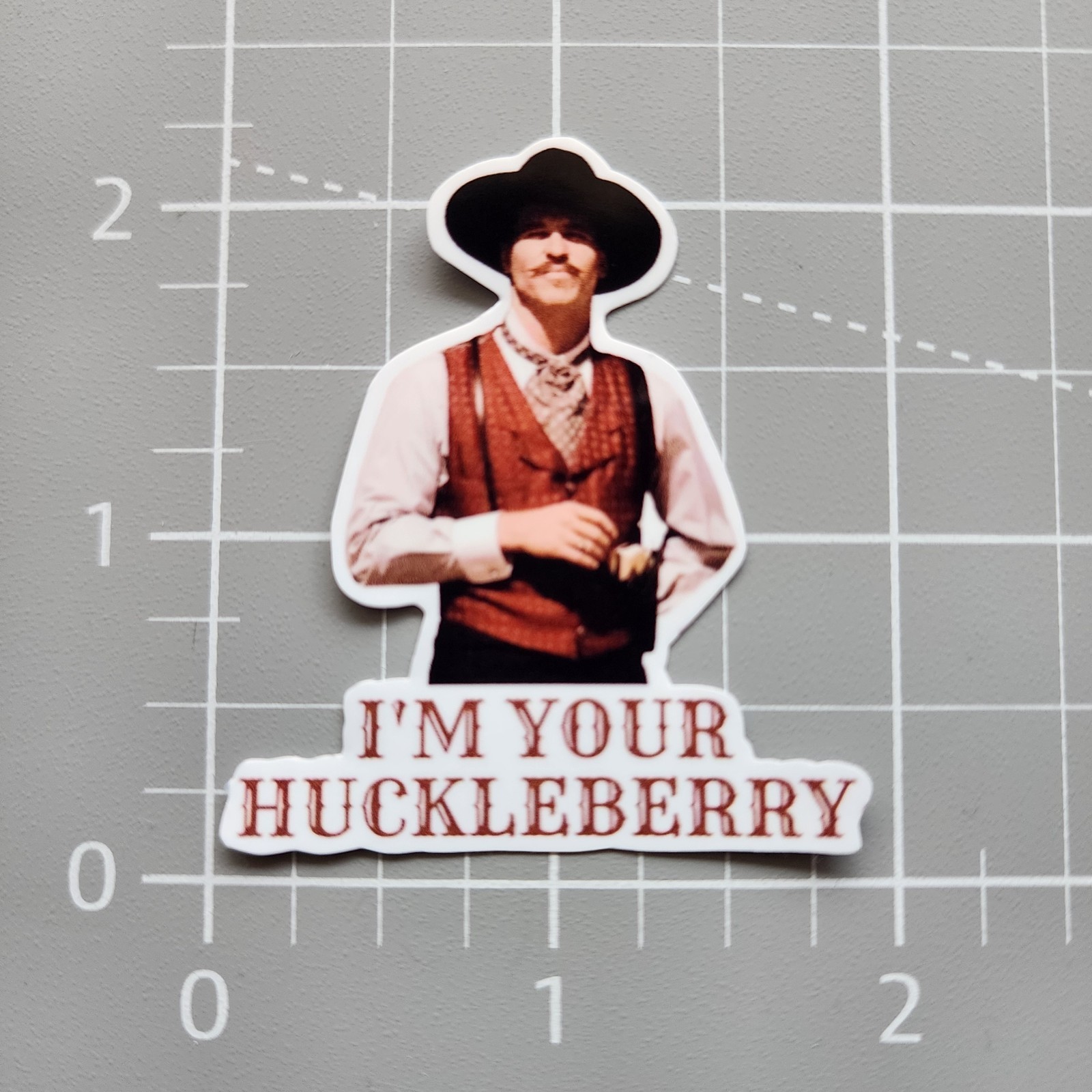 Val Kilmer ~ 2 ” Vinyl Sticker ~ I’m Your Huckleberry – Tombstone ~ Doc Holliday