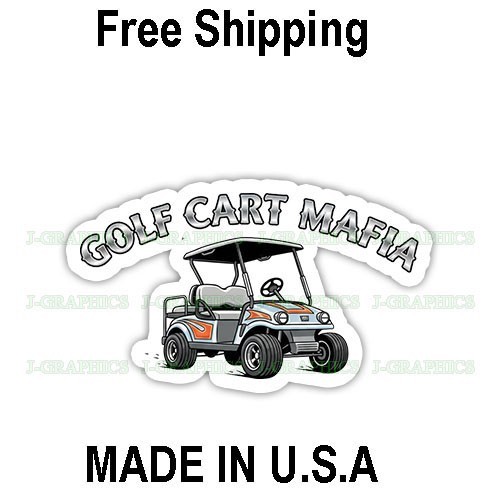 Golf Cart Mafia Vinyl Decal Sticker Golfing Sports A