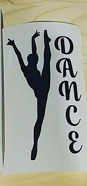 “Dance” custom made vinyl decal