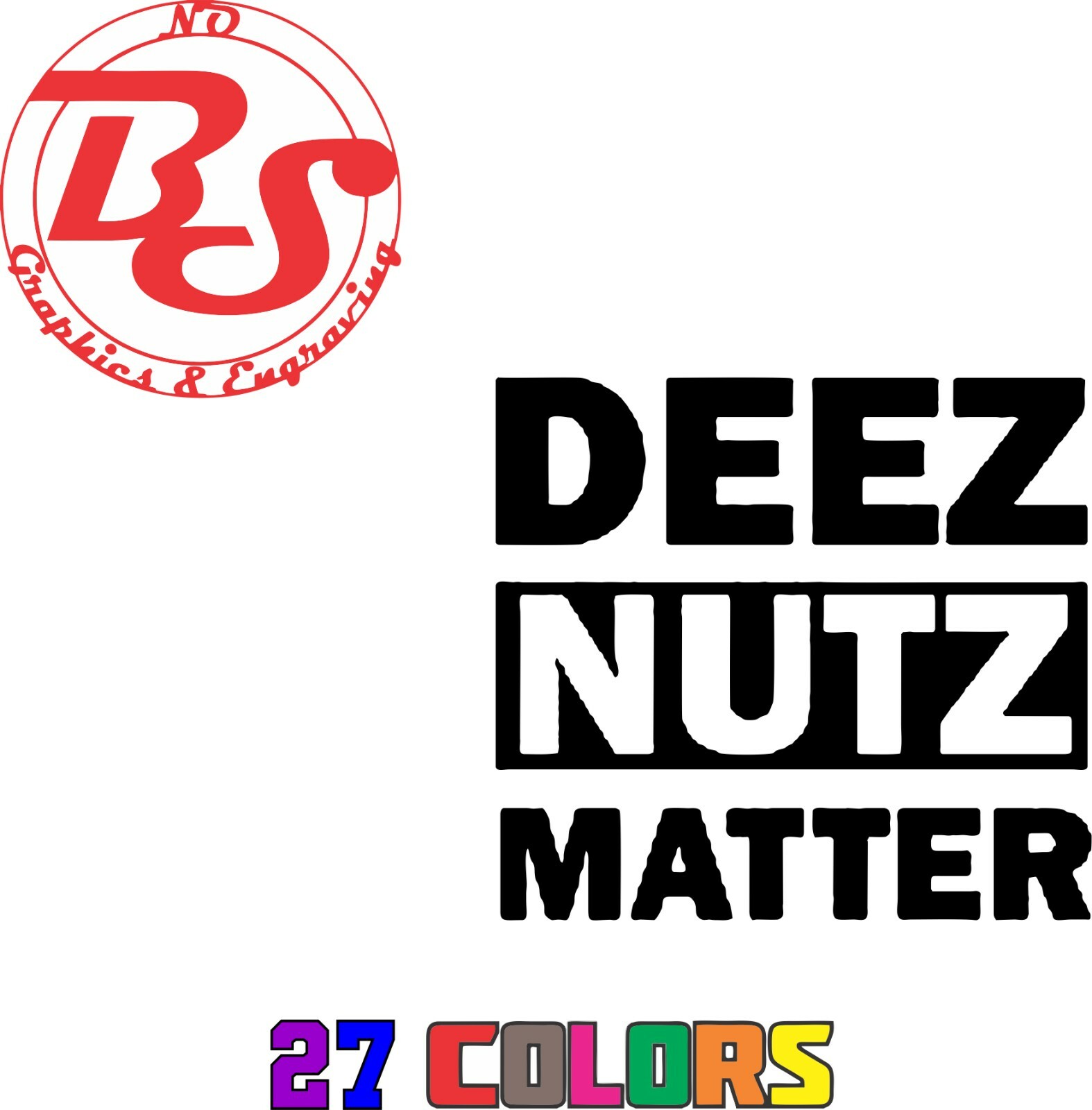 6″ DEEZ NUTZ Nuts Balls Matter Decal Offensive Funny Rude Adult Joke JDM noBS