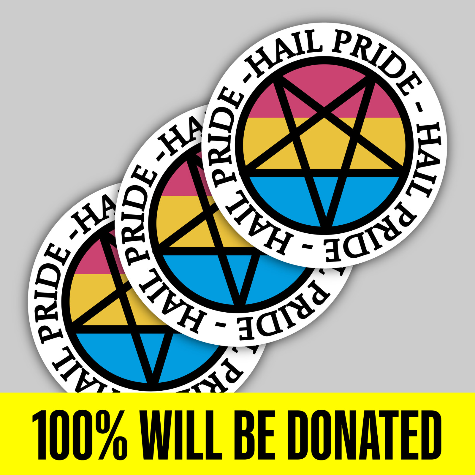 “Hail Pride!” 3 Pansexual Satanic Sticker Pack (5 inches)