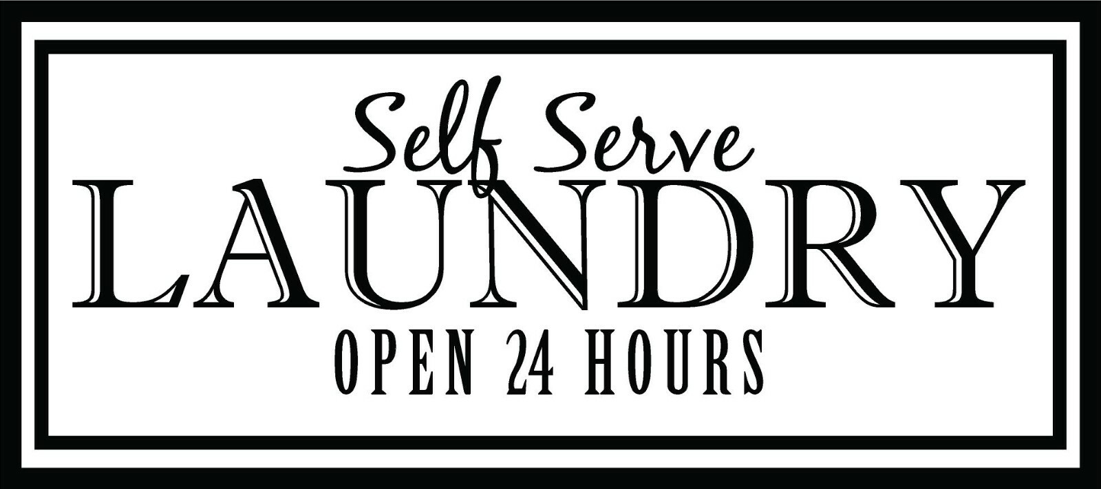 Self Serve laundry Open 24 Hours Vinyl Decal Home Décor 12″ x 27″