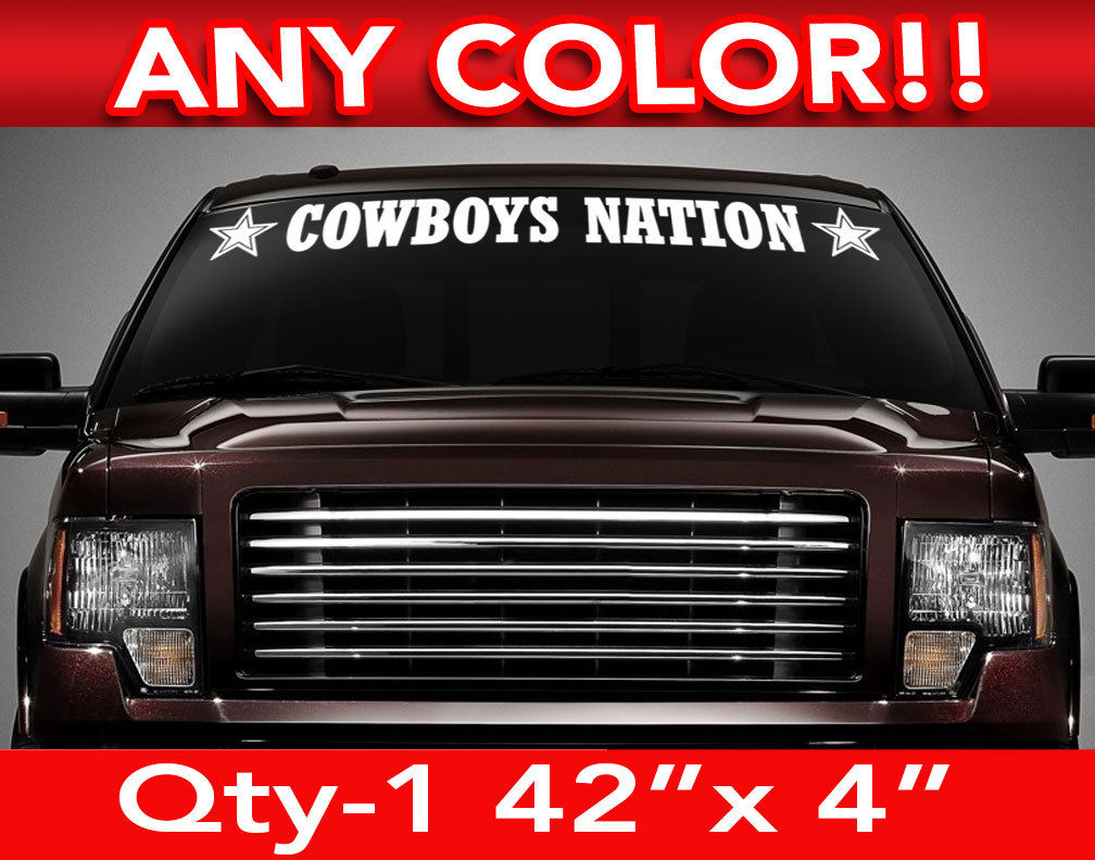 DALLAS COWBOYS NATION WINDSHIELD DECAL STICKER 42″w x4″h ANY 1 COLOR