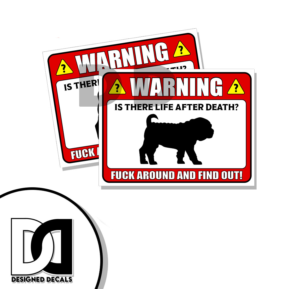 Crossing Sign Shar Pei Dog Life after Death Fence Funny Dog Warning Decals