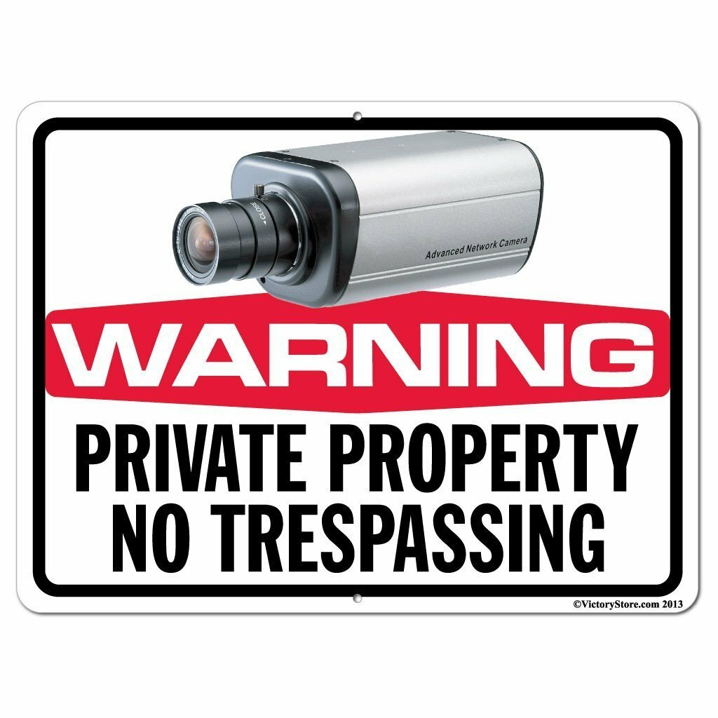 Private Property No Trespassing Security Camera Sign/Sticker – #11 FREE SHIPPING