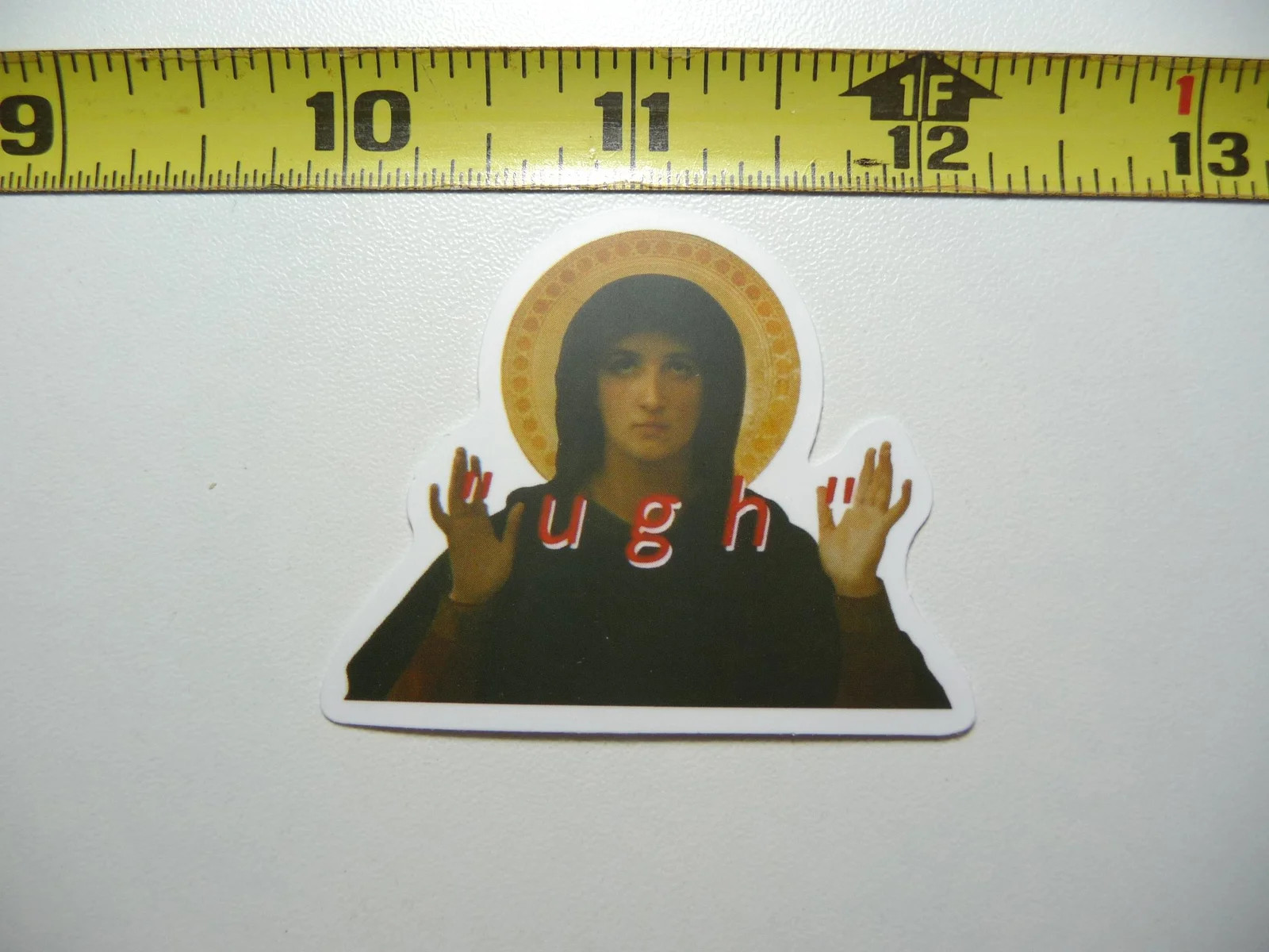 ST MARY ICON FED UP SMALL STICKER DECAL FUNNY PARODY FAMOUS FUNNY
