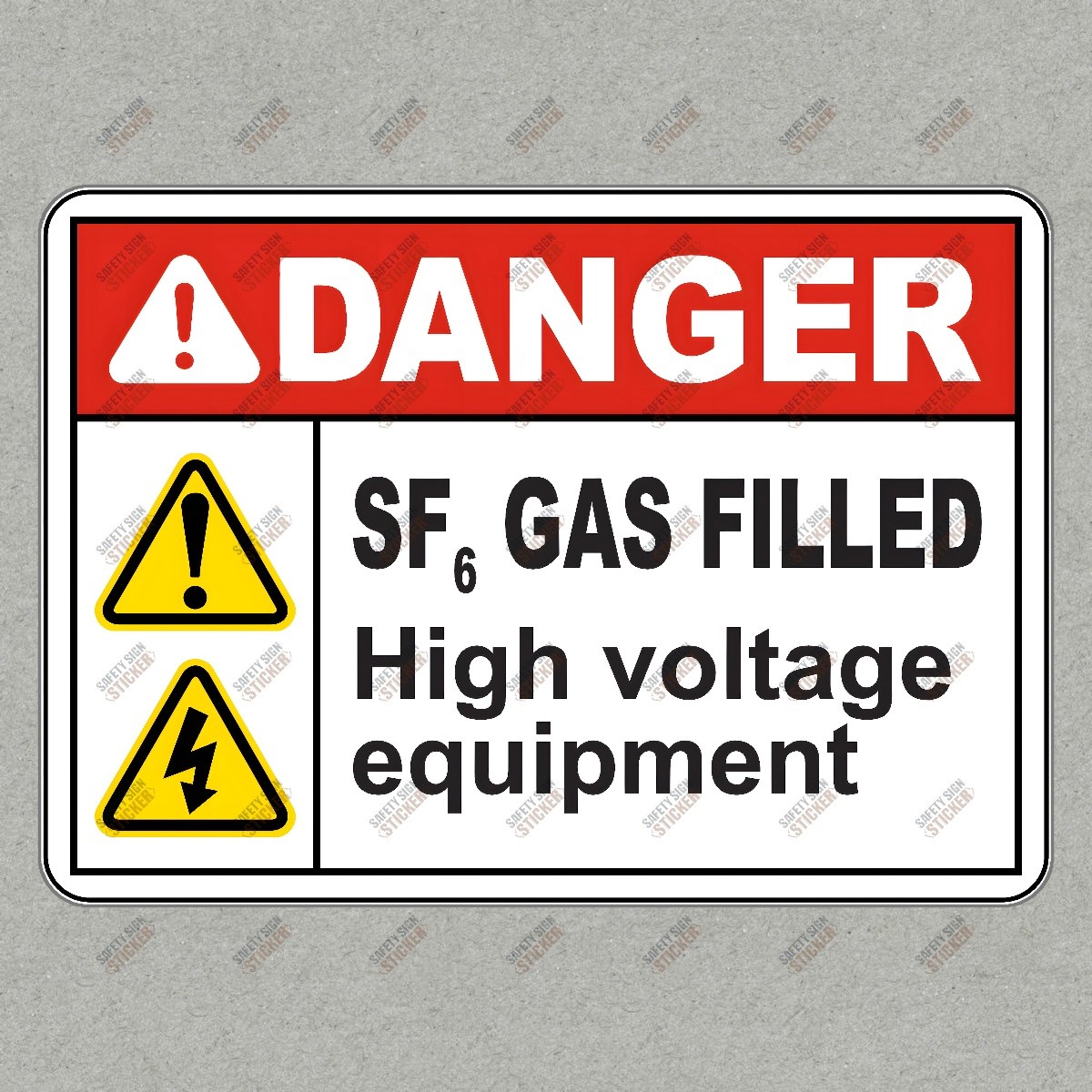 High Voltage Warning Safety Sign Danger SF6 Gas Filled Equipment OSHA #945693