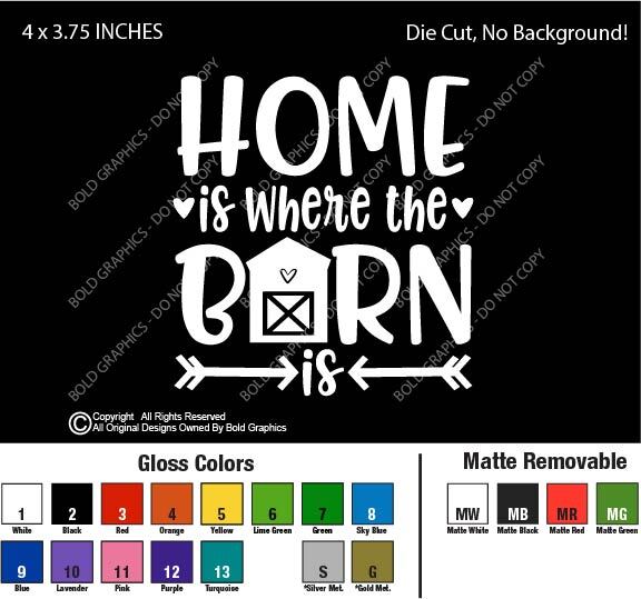 4″ Home is Where The Barn Is Decal Vinyl Sticker Ranch Life Horses Cows Farm