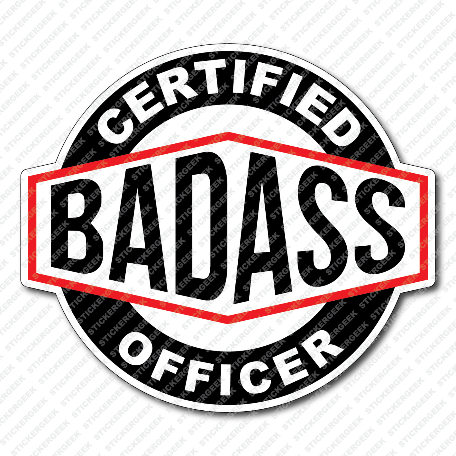 Certified Bad Ass OFFICER Police Sheriff Laptop Tablet Water Bottle Sticker