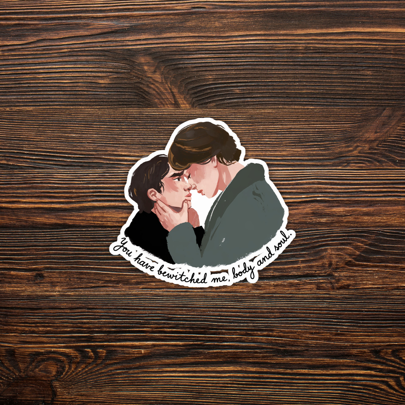 Romantic Couples Sticker: You Have Bewitched Me Body and Soul #395
